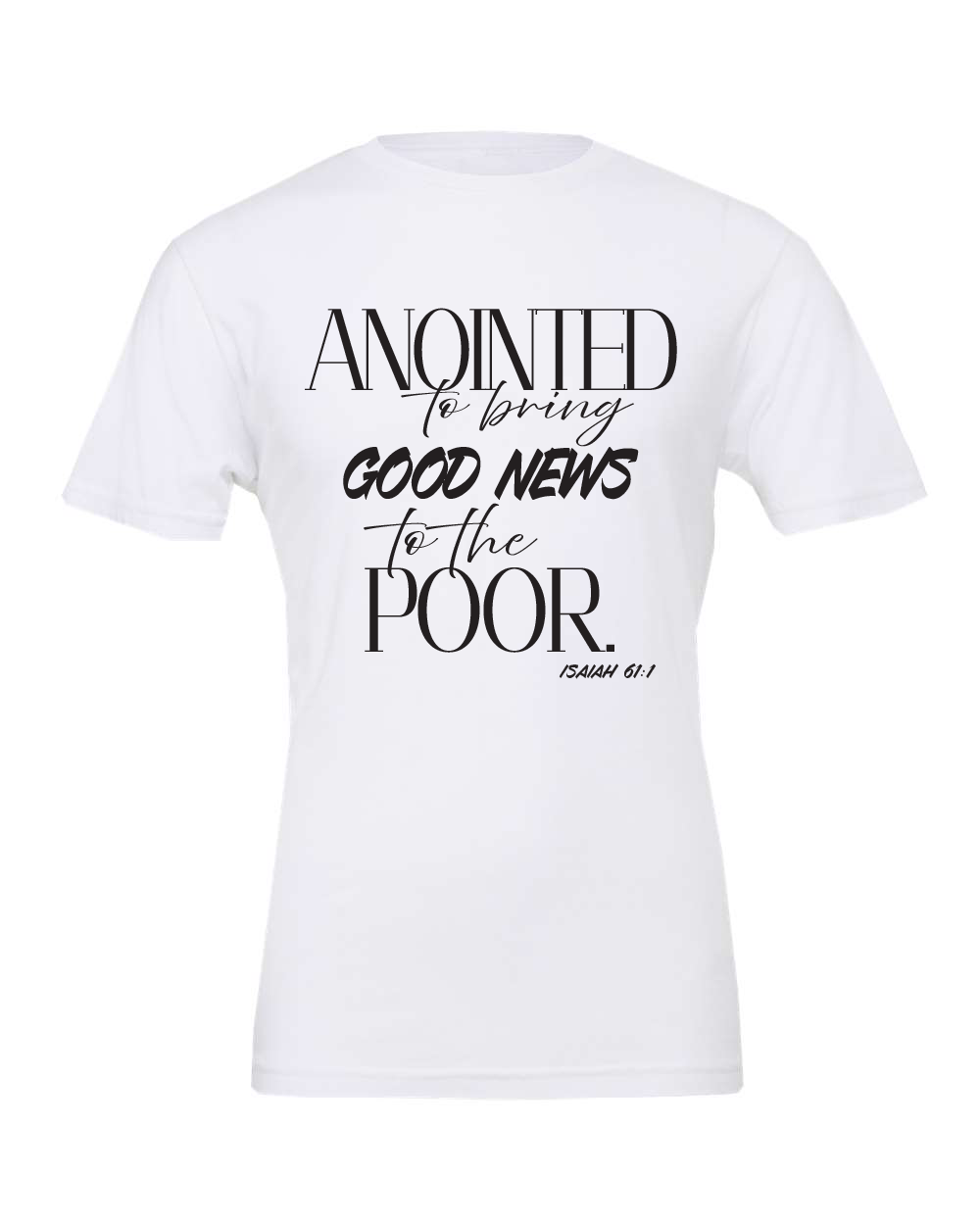 The Anointed SLEEK Tee