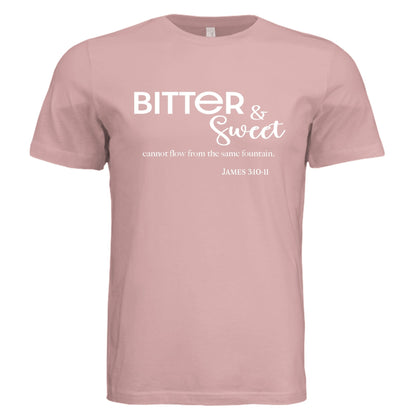 James 3:11 Bitter and Sweet Tee - Pink - PhreeDom by Design