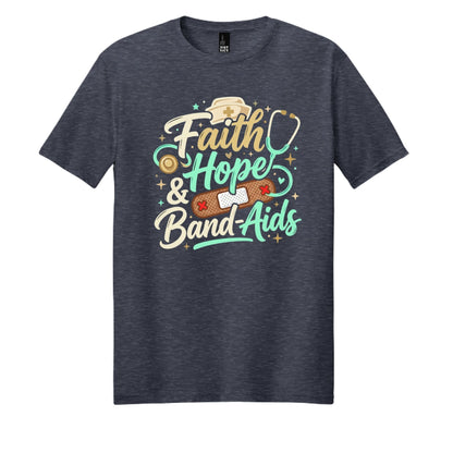 Faith Hope & Band-Aids School Nurse Tee - Shirts - 2mrmyrd1i - PhreeDom by Design