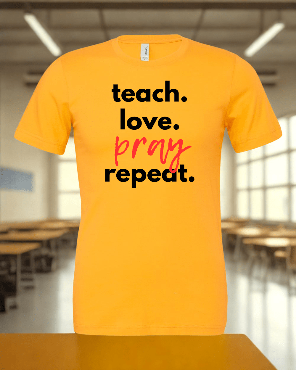 Teach Love Pray Tee w/Black Lettering - 2mr6xbde7 - PhreeDom by Design