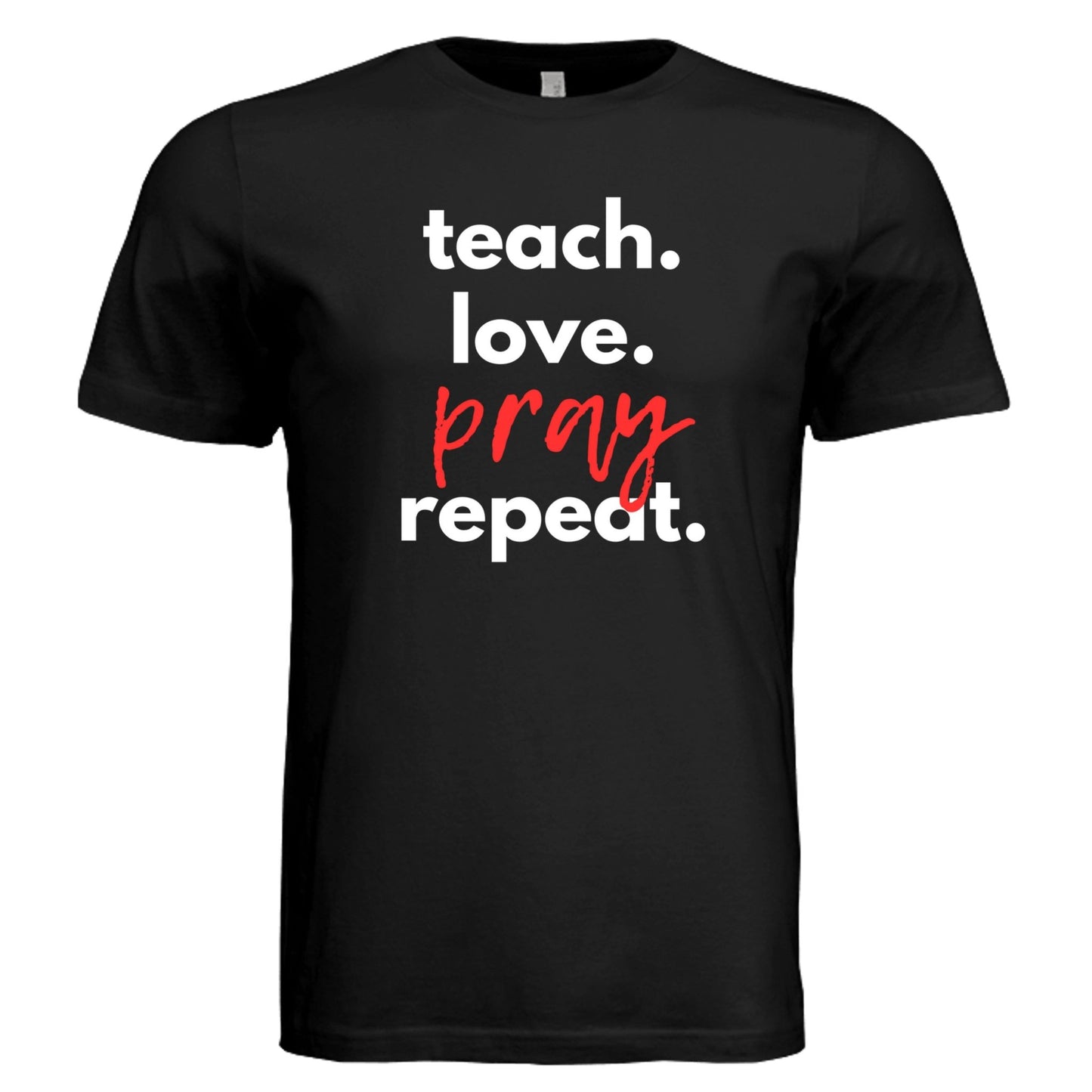 Teach Love Pray Tee - Shirts - 19g649mr6rbfn8 - PhreeDom by Design